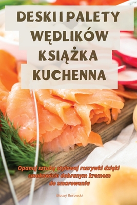 Deski I Palety WĘdlików KsiĄŻka Kuchenna Cover Image