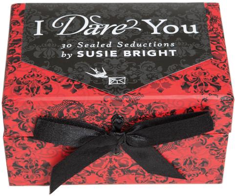 I Dare You: 30 Sealed Seductions By Susie Bright (Editor) Cover Image