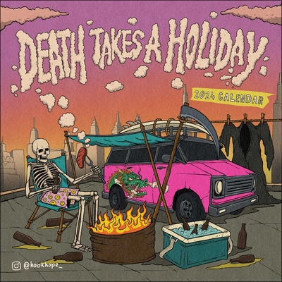 Death Takes a Holiday 2024 Wall Calendar By Made Suwarnata Cover Image