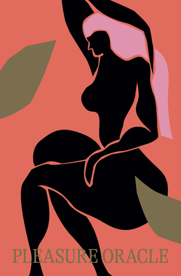 Pleasure Oracle: Love, sex and pleasure deck By Jerico Mandybur Cover Image