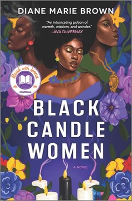 Black Candle Women: A Read with Jenna Pick By Diane Marie Brown Cover Image
