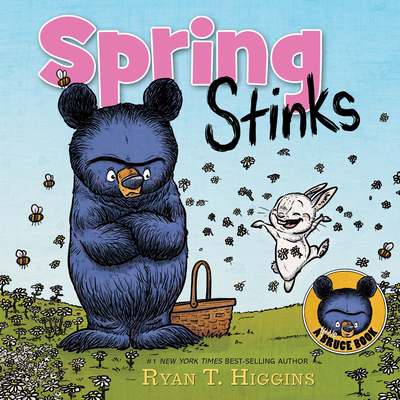 Spring Stinks-A Little Bruce Book (Mother Bruce Series)