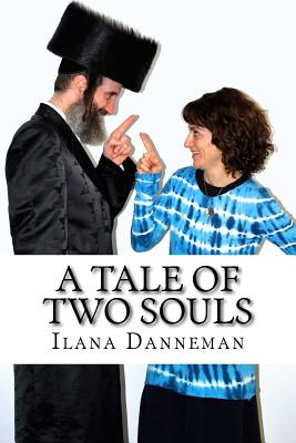 A Tale of Two SOULS: My Hand of GOD Story By Debra Sifen (Illustrator), Ilana Danneman Cover Image