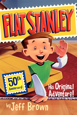 Flat Stanley: His Original Adventure! By Jeff Brown, Macky Pamintuan (Illustrator) Cover Image