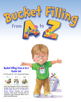 Bucket Filling from A to Z Poster Set By Carol McCloud, Caryn Butzke, Glenn Zimmer (Illustrator) Cover Image