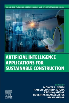 Artificial Intelligence Applications for Sustainable Construction Cover Image