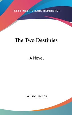 The Two Destinies