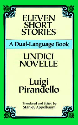 Eleven Short Stories: A Dual-Language Book (Dover Dual Language Italian)