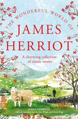 The Wonderful World of James Herriot: A Charming Collection of Classic Stories Cover Image