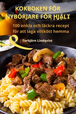 Kokboken För Nybörjare För Hjält Cover Image