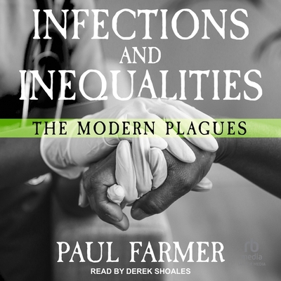 Infections and Inequalities: The Modern Plagues Cover Image