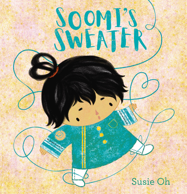 Soomi's Sweater By Susie Oh Cover Image
