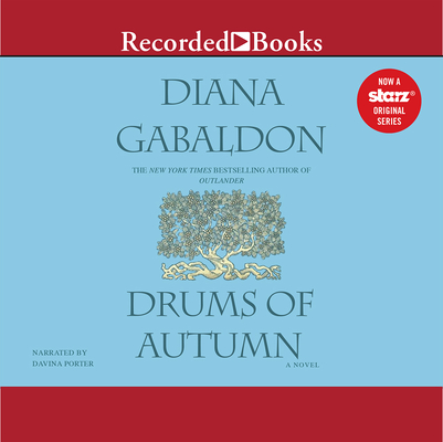 Drums of Autumn By Diana Gabaldon, Davina Porter (Narrated by) Cover Image