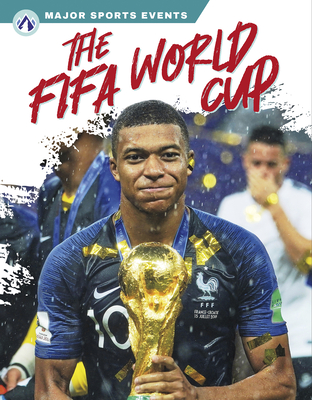 The Fifa World Cup By Matt Lilley Cover Image