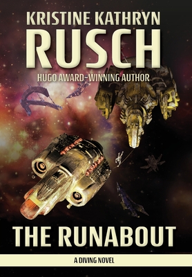The Runabout: A Diving Novel By Kristine Kathryn Rusch Cover Image