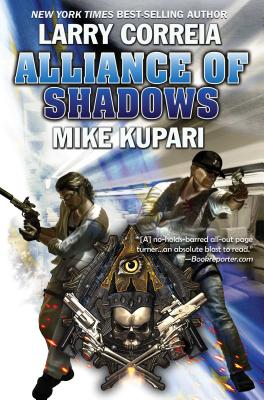 Alliance of Shadows (Dead Six  #3) By Larry Correia, Mike Kupari Cover Image