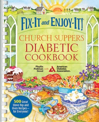 Cover for Fix-It and Enjoy-It! Church Suppers Diabetic Cookbook