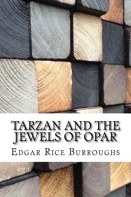 Tarzan and the Jewels of Opar