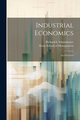 Industrial Economics: An Overview Cover Image