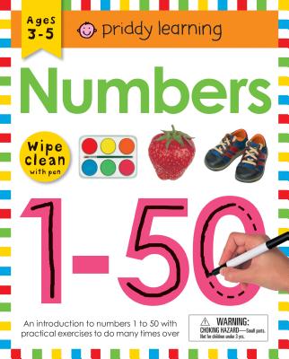 Wipe Clean Workbook: Numbers 1-50: Ages 3-5; wipe-clean with pen (Wipe Clean Learning Books) By Roger Priddy Cover Image