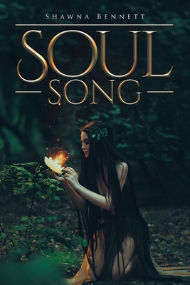 Soul Song By Shawna Bennett Cover Image