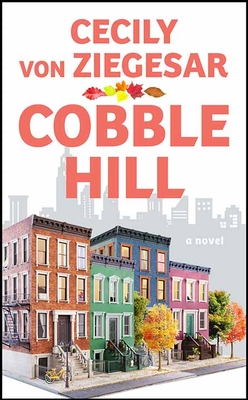 Cobble Hill By Cecily Von Ziegesar Cover Image
