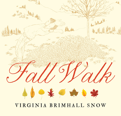 Fall Walk, Paperback By Virginia B. Snow Cover Image