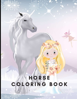 Horse Coloring Book: Coloring Toy Gifts for Toddlers, Kids Ages 4