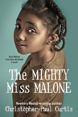 The Mighty Miss Malone By Christopher Paul Curtis Cover Image