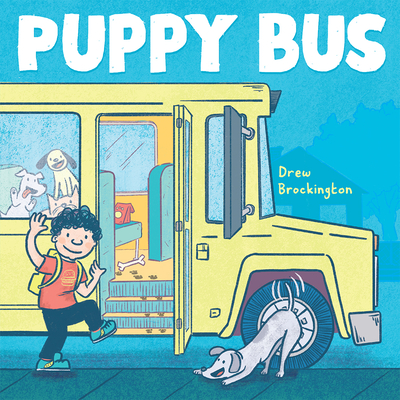 Puppy Bus By Drew Brockington Cover Image