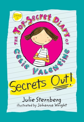 Cover for Secrets Out! (The Top-Secret Diary of Celie Valentine)