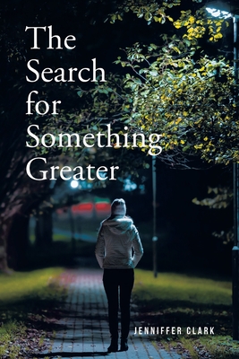 The Search for Something Greater Cover Image