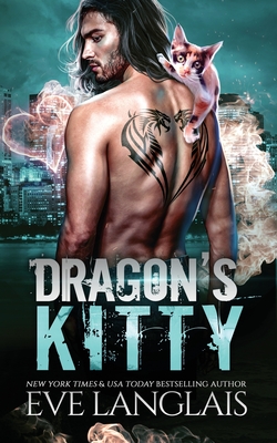 Dragon's Kitty (Dragon Point #9) By Eve Langlais Cover Image