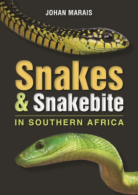 Snakes & Snakebite in Southern Africa Cover Image