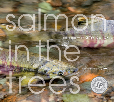 Salmon in the Trees: Life in Alaska's Tongass Rain Forest [With CD (Audio)] Cover Image