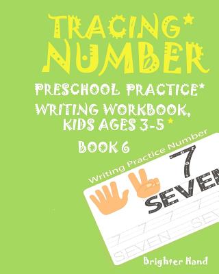Tracing: NUMBER*Preschoolers*Practice Writing*Workbook, KIDS*AGES*3-5*: TRACING: NUMBER*Preschoolers*Practice Writing*Workbook, Cover Image