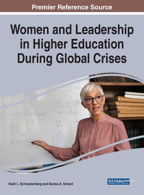 Women and Leadership in Higher Education During Global Crises Cover Image
