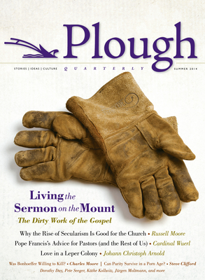 Plough Quarterly No. 1: Living the Sermon on the Mount By Russell D. Moore, Donald Wuerl, Jürgen Moltmann Cover Image