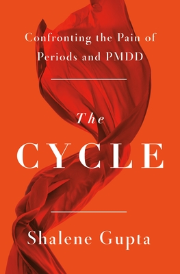 The Cycle: Confronting the Pain of Periods and PMDD Cover Image