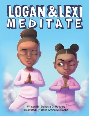 Logan and Lexi Meditate Cover Image