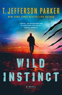 Wild Instinct: A Novel By T. Jefferson Parker Cover Image