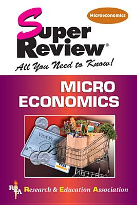 Cover for Microeconomics Super Review (Super Reviews Study Guides)