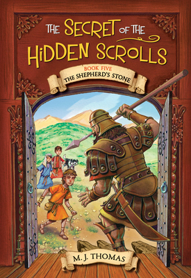 The Secret of the Hidden Scrolls: The Shepherd’s Stone, Book 5 Cover Image