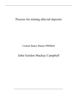 Process for mining alluvial deposits: United States Patent Process for mining alluvial deposits: United States Patent cover