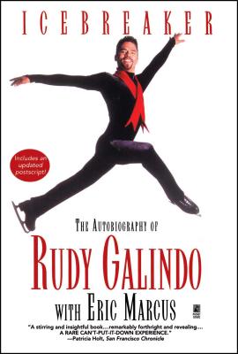 Icebreaker: The Autobiography of Rudy Galindo Cover Image