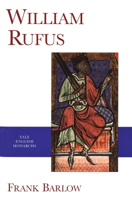 Cover for William Rufus (The English Monarchs Series)
