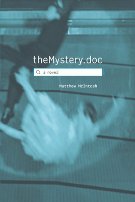 theMystery.doc By Matthew McIntosh Cover Image