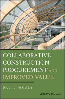 Collaborative Construction Procurement and Improved Value Cover Image