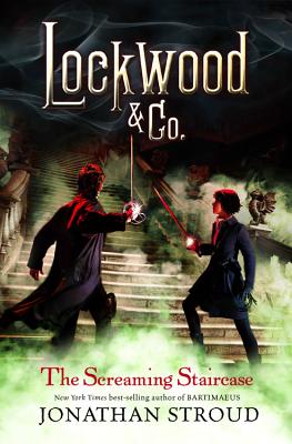 Lockwood & Co.: The Screaming Staircase Cover Image