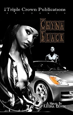 Chyna Black: Triple Crown Publications Presents Cover Image